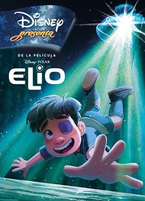 ELIO. DISNEY PRESENTA | 9791387526269 | DISNEY