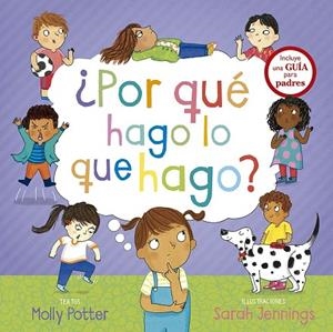 ¿POR QUÉ HAGO LO QUE HAGO? | 9788491457886 | POTTER, MOLLY