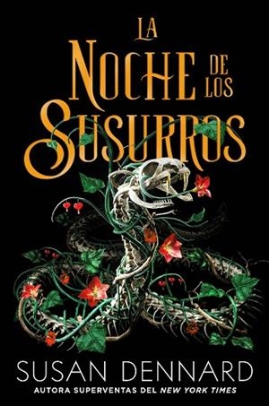 LA NOCHE DE LOS SUSURROS. LOS LUMINARIOS 3 | 9788418359552 | DENNARD, SUSAN