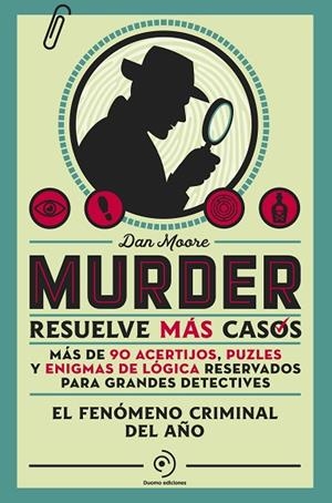 MURDER. RESUELVE MÁS CASOS | 9788410346772 | MOORE, DAN