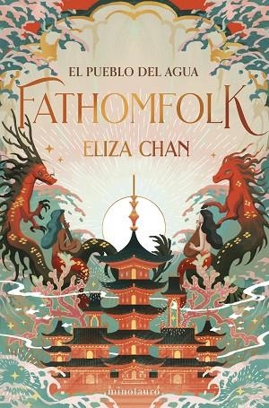 FATHOMFOLK. EL PUEBLO DEL AGUA | 9788445018774 | CHAN, ELIZA