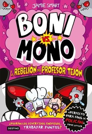 LA REBELIÓN DEL PROFESOR TEJÓN BONI VS. MONO 5 | 9788408303978 | SMART, JAMIE