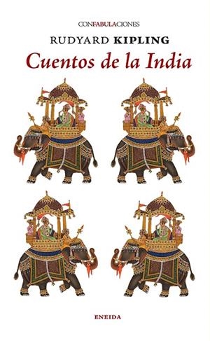 CUENTOS DE LA INDIA | 9788417726164 | KIPLING, RUDYARD