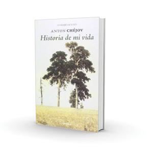 HISTORIA DE MI VIDA | 9788415458494 | CHEJOV, ANTON