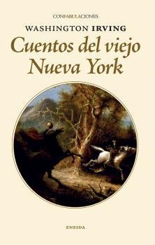 CUENTOS DEL VIEJO NUEVA YORK | 9788417726669 | IRVING, WASHINGTON