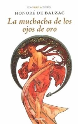 LA MUCHACHA DE LOS OJOS DE ORO | 9788417726690 | DE BALZAC, HONORE