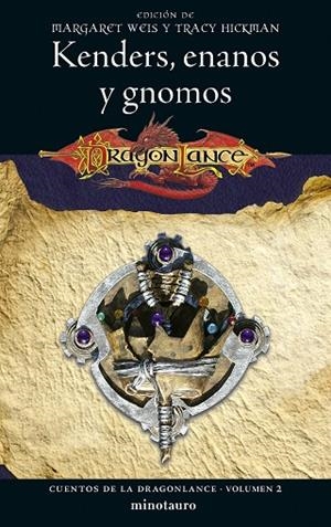CUENTOS DE LA DRAGONLANCE 2 KENDERS, ENANOS Y GNOMOS | 9788445011270 | WEIS / TRACY HICKMAN, MARGARET