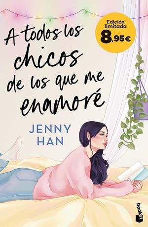 A TODOS LOS CHICOS DE LOS QUE ME ENAMORÉ. EDICIÓN LIMITADA A PRECIO ESPECIAL | 9788408306320 | HAN, JENNY