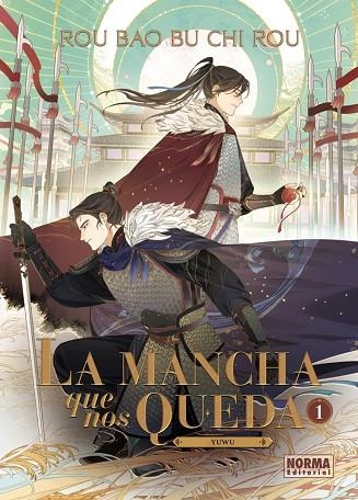 LA MANCHA QUE NOS QUEDA 01 | 9788467973341 | ROU BAO BU CHI ROU