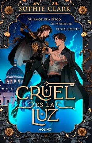 CRUEL ES LA LUZ 1 | 9788427251694 | CLARK, SOPHIE