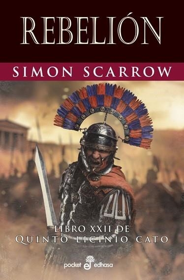 REBELIÓN LIBRO XXII DE QUINTO LICINIO CATO | 9788435022187 | SCARROW, SIMON