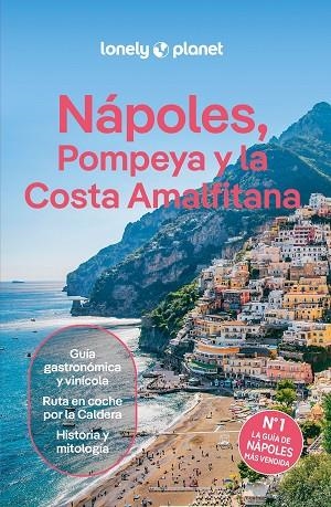 NÁPOLES, POMPEYA Y LA COSTA AMALFITANA | 9788408301738 | BLASI, ABIGAIL/DIGAETANO, VIRGINIA/SANDOVAL, EVA