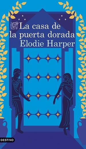 LA CASA DE LA PUERTA DORADA. LAS LOBAS DE POMPEYA 2 | 9788423368082 | HARPER, ELODIE