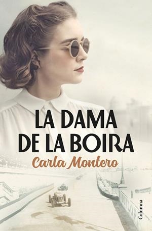 LA DAMA DE LA BOIRA | 9788466434232 | MONTERO, CARLA