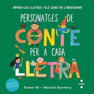 UN CONTE PER A CADA LLETRA. PERSONATGES DE CONTE | 9788466159609
