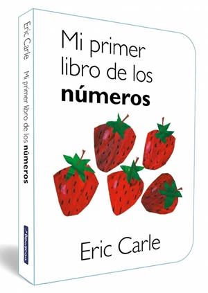 MI PRIMER LIBRO DE LOS NÚMEROS | 9788448870515 | CARLE, ERIC