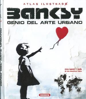 BANKSY GENIO DEL ARTE URBANO | 9788410842816 | SAORNIL, VÍCTOR