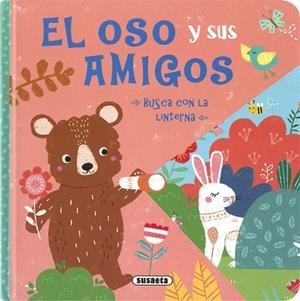 EL OSO Y SUS AMIGOS (BUSCA CON LA LINTERNA) | 9788410842366