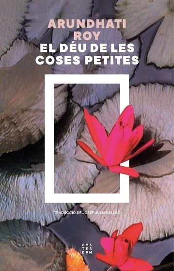 EL DÉU DE LES COSES PETITES | 9788419960436 | ROY, ARUNDHATI