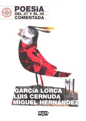POESÍA DEL 27 Y EL 36 COMENTADA | 9788415380382 | CALZADO MOLINA, DAVID JESÚS/MARTÍNEZ CUADRADO, FRANCISCO/CALVO DEL PINO, ROCÍO