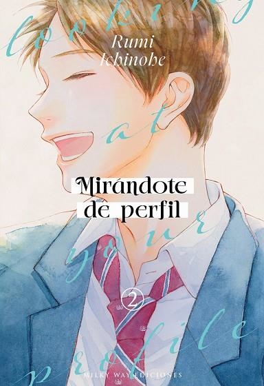 MIRÁNDOTE DE PERFIL 2 | 9791387831141 | ICHINOHE,RUMI