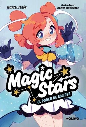EL PODER DE ECLIPSE. MAGIC STARS 4 | 9788427248304 | SERÓN, IGUAZEL