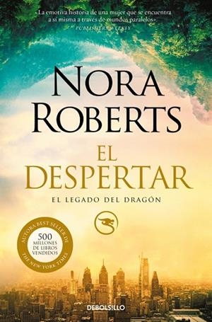 EL DESPERTAR (EL LEGADO DEL DRAGÓN 1) | 9788466359948 | ROBERTS, NORA