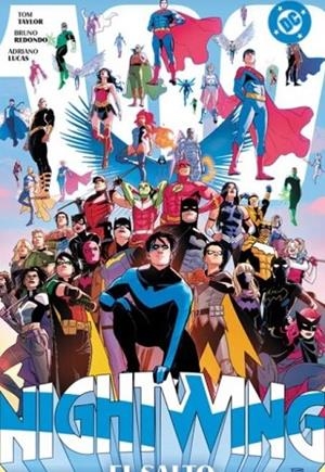 NIGHTWING 04: EL SALTO. DC PREMIERE | 9791370130527 | TAYLOR, TOM/ REDONDO, BRUNO/ VVAA