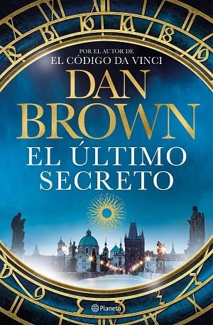 EL ÚLTIMO SECRETO  --- A LA VENTA 10/09/2025 ------------ | 9788408306863 | BROWN, DAN