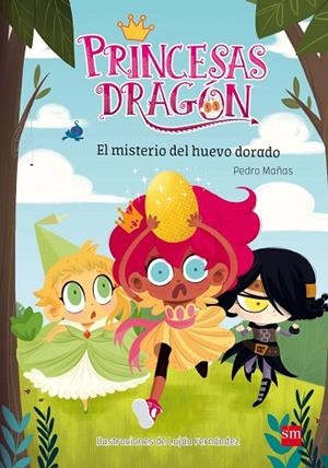 EL MISTERIO DEL HUEVO DORADO PRINCESAS DRAGÓN 1: | 9788467590548 | MAÑAS ROMERO, PEDRO