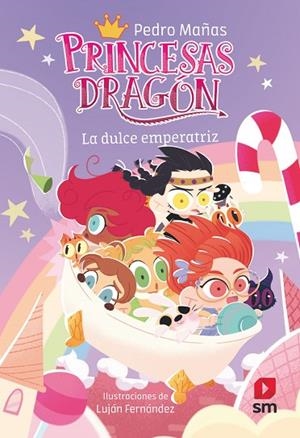 LA DULCE EMPERATRIZ PRINCESAS DRAGÓN 20: | 9788411829588 | MAÑAS ROMERO, PEDRO