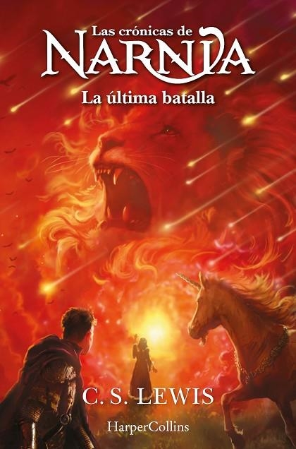 LAS CRÓNICAS DE NARNIA 7  LA ÚLTIMA BATALLA A LA VENTA 29/10/25 | 9788419802453 | LEWIS, C.S.
