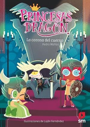LA CORONA DEL CUERVO PRINCESAS DRAGÓN 12: | 9788413189703 | MAÑAS ROMERO, PEDRO