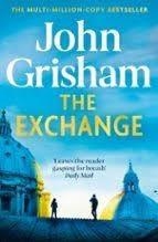THE EXCHANGE | 9781399724869 | GRISHAM, JOHN