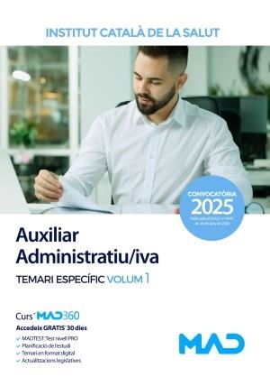 AUXILIAR ADMINISTRATIU/IVA  (ICS) TEMARI ESPECÍFIC 1 | 9788414298602