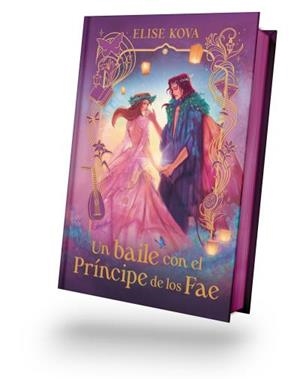 UN BAILE CON EL PRÍNCIPE DE LOS FAE | 9788410085657 | KOVA, ELISE