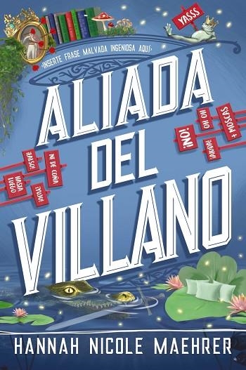 ALIADA DEL VILLANO  -----DISPONIBLE 2-10------ | 9788419988539 | MAEHRER, HANNAH NICOLE