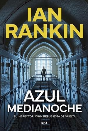 AZUL MEDIANOCHE (INSPECTOR JOHN REBUS) | 9788411326650 | RANKIN, IAN