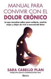MANUAL PARA CONVIVIR CON EL DOLOR CRÓNICO | 9791387852047 | CABELLO PLAN, SARA