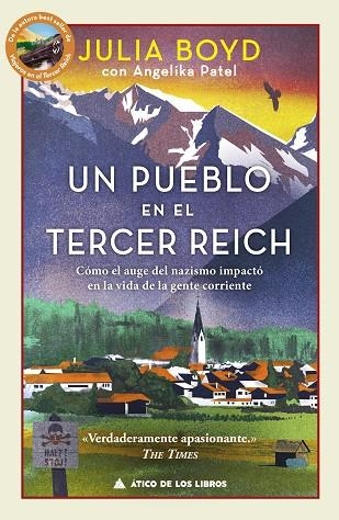 UN PUEBLO EN EL TERCER REICH. CÓMO EL AUGE DEL NAZISMO IMPACTÓ EN LA VIDA DE LA GENTE CORRIENTE | 9788419703941 | BOYD, JULIA/PATEL, ANGELIKA
