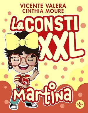 LA CONSTI MARTINA XXL | 9788430993611 | VALERA, VICENTE/ MOURE, CINTHIA