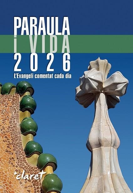 PARAULA I VIDA 2026 L'EVANGELI COMENTAT CADA DIA | 9788491366003 | EQUIP D'EDICIÓ DE L'EDITORIAL CLARET