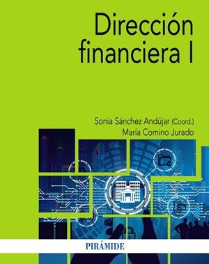DIRECCIÓN FINANCIERA 1 | 9788436850949 | SÁNCHEZ ANDÚJAR, SONIA