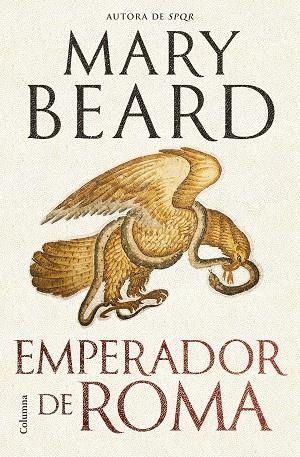 EMPERADOR DE ROMA EL GOVERN DEL MÓN ROMÀ ANTIC | 9788466433938 | BEARD, MARY