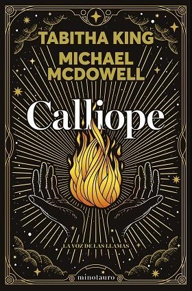 CALLIOPE. LA VOZ DE LAS LLAMAS | 9788445020937 | MCDOWELL, MICHAEL/KING, TABITHA
