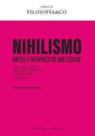 NIHILISMO ANTES Y DESPUÉS DE NIETZSCHE | 9788410086579 | CORREA ROMÁN, JAVIER