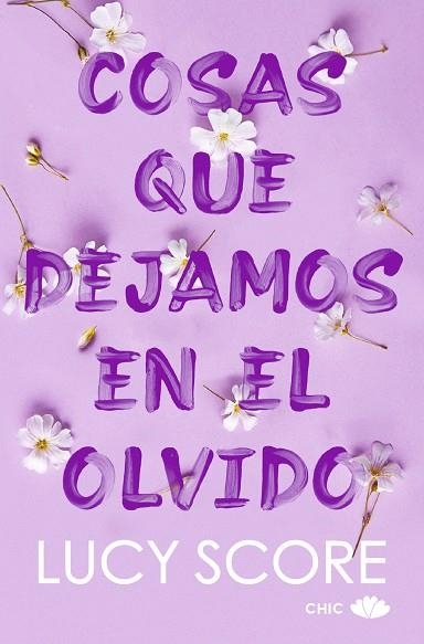 COSAS QUE DEJAMOS EN EL OLVIDO. KNOCKEMOUT 3 | 9788419702586 | SCORE, LUCY