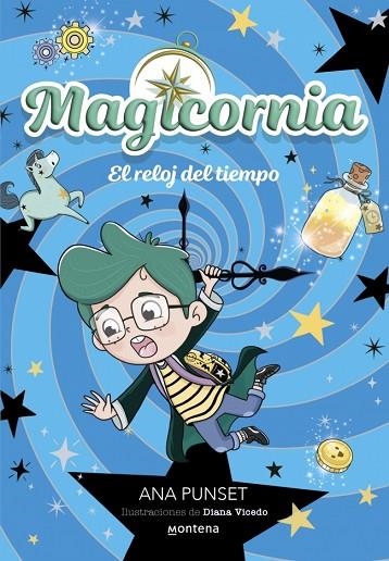 EL RELOJ DEL TIEMPO. MAGICORNIA 3 | 9788410395121 | PUNSET, ANA