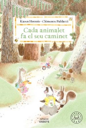 CADA ANIMALET FA EL SEU CAMINET | 9788410323698 | HOTTOIS, KAREN