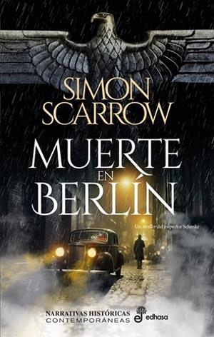 MUERTE EN BERLÍN. INSPECTOR SCHENKE 3 | 9788435064651 | SCARROW, SIMON